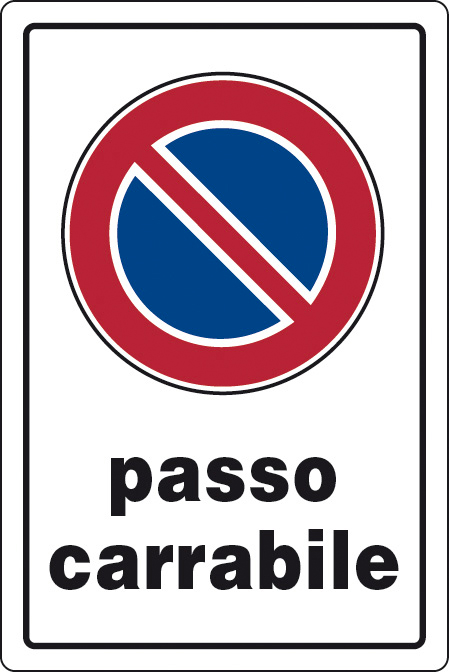 Ist 0770 0010 Targa Segnaletica Passo Carrabile Pezzi 10