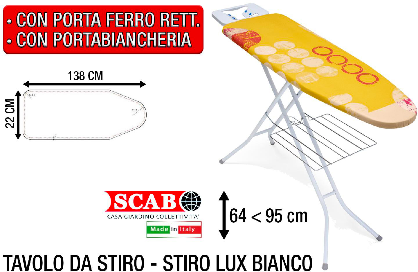 Scab Rudiano SR1736 Tavolo Da Stiro con Portabianch. Stiro Lux B.Co Scab