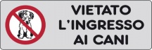 Ist 1590 1800 Etichetta Adesiva 150x50 Vietato Ingresso Cani Pezzi 10