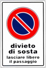 Mchr ALL13711 Cartello Divieto Di Sosta 30x 45 Alluminio